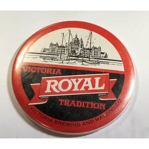 Victoria Brewing And Malting Co Royal Tradition Pinback Button Vancouver Island